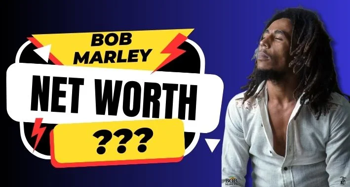 Bob Marley Net Worth | Money Laid