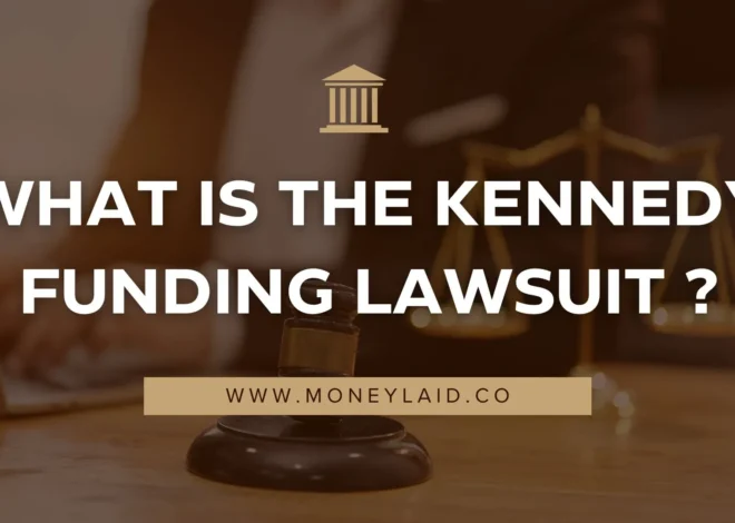 What is the Kennedy Funding Lawsuit ? | Money Laid