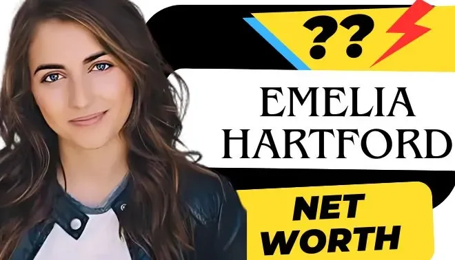 Emelia Hartford Net Worth | Money Laid