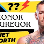 Conor Mcgregor Net Worth